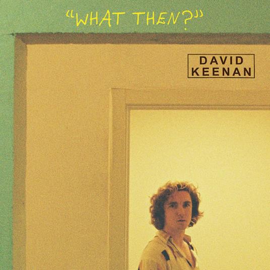 What Then? - Vinile LP di David Keenan