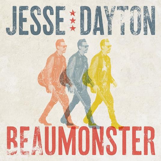 Beaumonster - CD Audio di Jesse Dayton