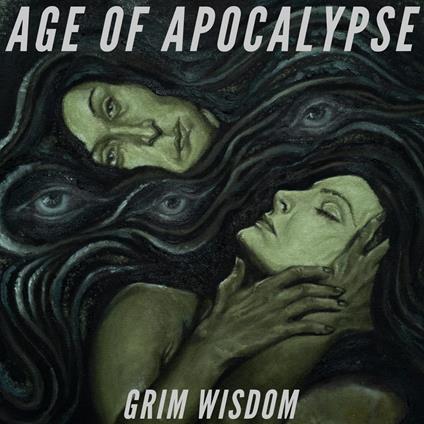 Grim Wisdom - Vinile LP di Age of Apocalypse