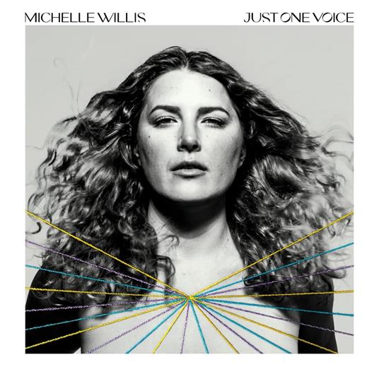 Just One Voice - CD Audio di Michelle Willis