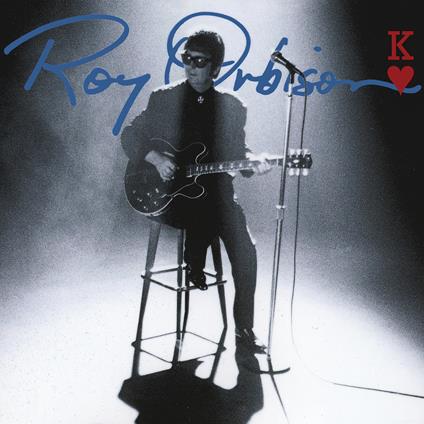 King of Hearts (30th Anniversary Edition) - CD Audio di Roy Orbison