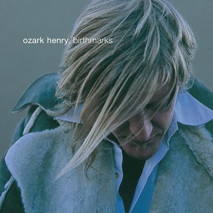 Birthmarks - Vinile LP di Ozark Henry