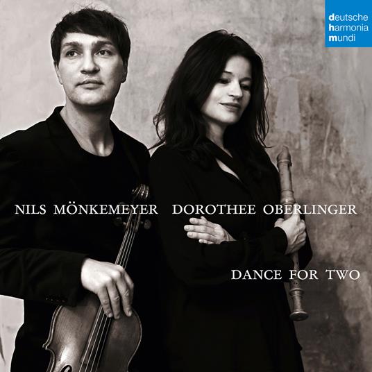 Dance for Two - CD Audio di Dorothee Oberlinger,Nils Mönkemeyer