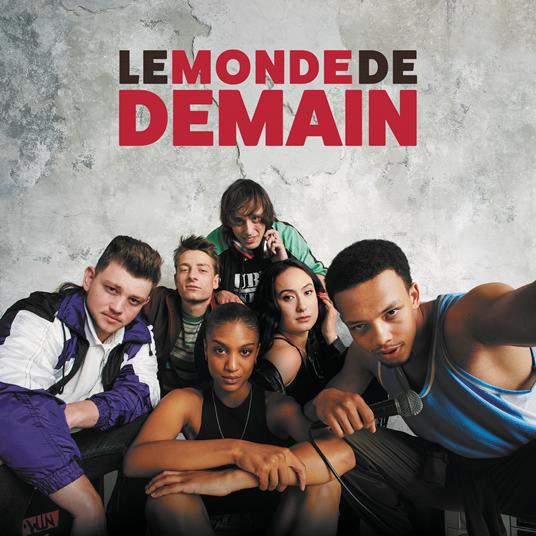 Le monde de demain (Colonna Sonora) - Vinile LP di Dee Nasty,Amine Bouhafa