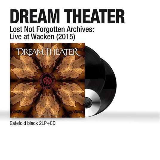 Lost Not Forgotten Archives. Live at Wacken 2015 (2 LP + CD) - Vinile LP di Dream Theater - 2