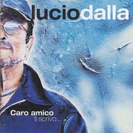 Caro Amico Ti Scrivo...(180Gr Trasparent With Blue Streaks) - Vinile LP di Lucio Dalla