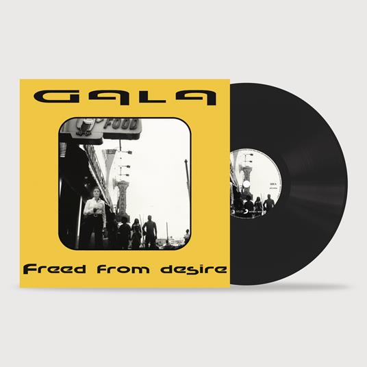 Freed from Desire (Maxi Single) - Vinile LP di Gala