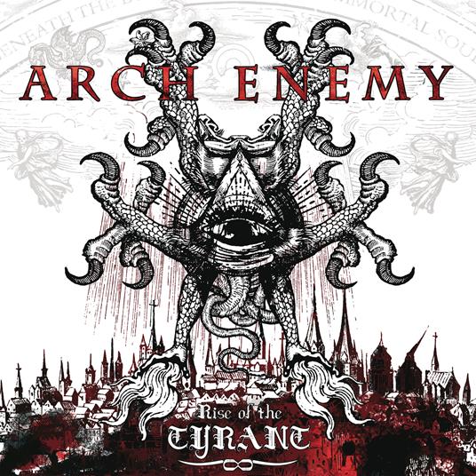 Rise of the Tyrant (Re-Issue 2023) - CD Audio di Arch Enemy