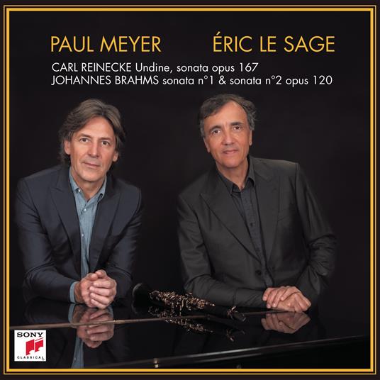 Reinecke & Brahms - CD Audio di Johannes Brahms,Carl Heinrich Reinecke,Paul Meyer,Eric Le Sage