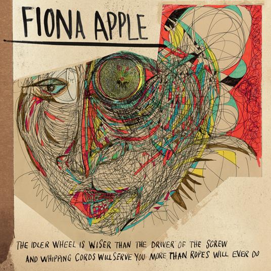 The Idler Wheel Is Wiser Than the Driver (180 gr.) - Vinile LP di Fiona Apple