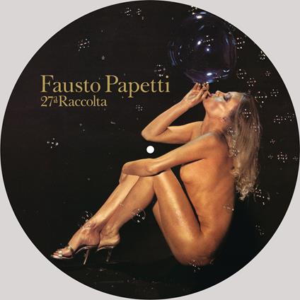 27^ Raccolta (Picture Disc) - Vinile LP di Fausto Papetti