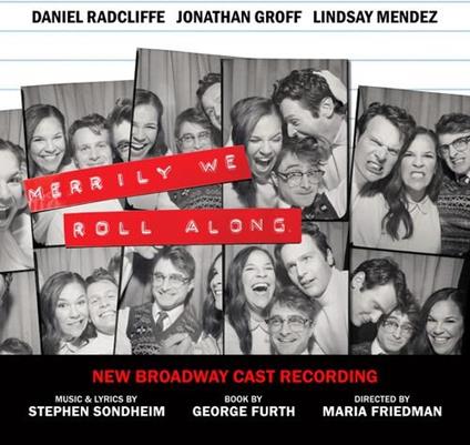 Merrily We Roll Along - CD Audio di Stephen Sondheim