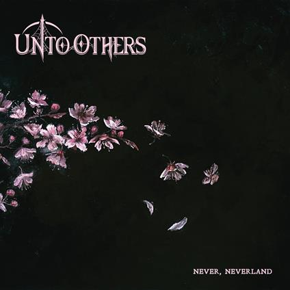 Never, Neverland - CD Audio di Unto Others