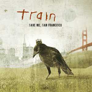 Vinile Save Me, San Francisco (15th Anniversary Edition) Train