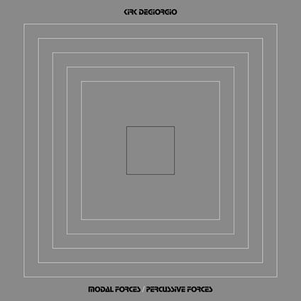 Modal Forces-Percussive Forces - Vinile LP di Kirk DeGiorgio