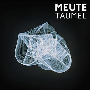 Taumel - Vinile LP di Meute