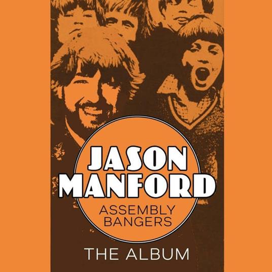 Assembly Bangers The Album - Vinile LP di Jason Manford