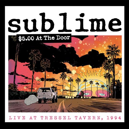 $5 At The Door - CD Audio di Sublime