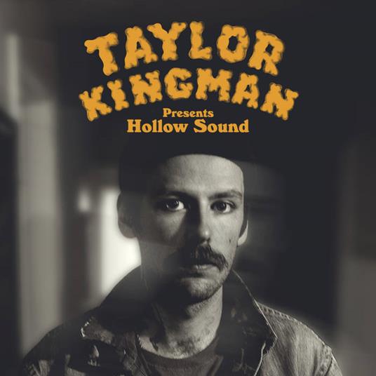 Hollow Sound - Vinile LP di Taylor Kingman