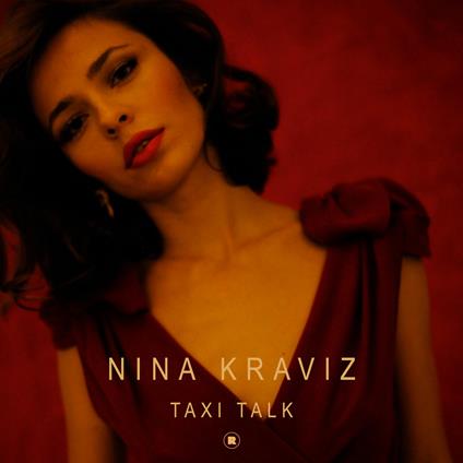 Taxi Talk - Vinile LP di Nina Kravitz