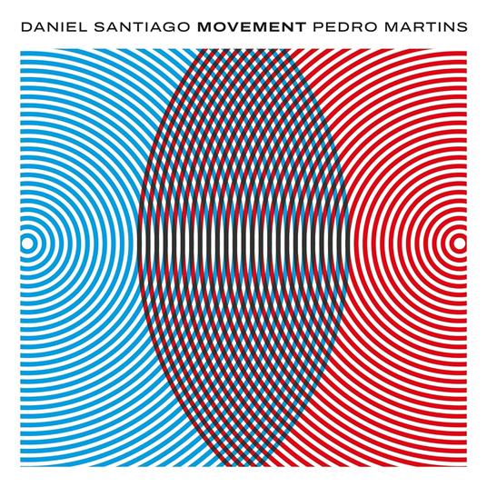 Movement - CD Audio di Daniel Santiago