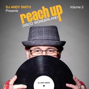 CD DJ Andy Smith Presents Reach Up - Disco 