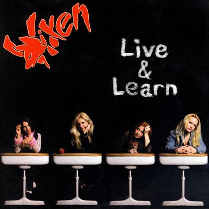 Live & Learn - CD Audio di Vixen