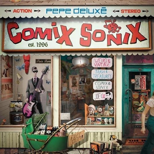 Comix Sonix - CD Audio di Pepe Deluxe