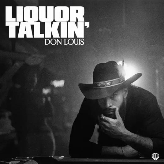 Liquor Talkin - Vinile LP di Don Louis