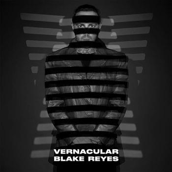 Vernacular - Vinile LP di Blake Reyes