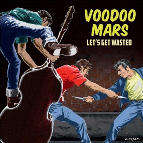 Let's Get Wasted - CD Audio di Voodoo Mars