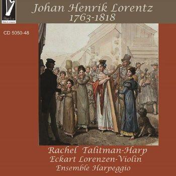 Johan Henrik Lorentz - CD Audio di Rachel Talitman,Johan Henrik Lorentz