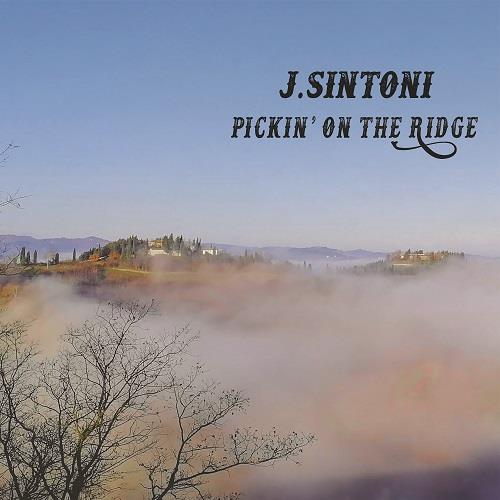 Pickin' on the Ridge - CD Audio di J.Sintoni