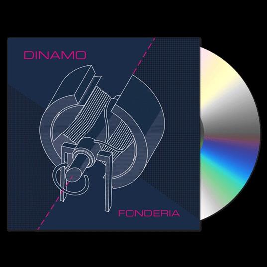 Dinamo - CD Audio di Fonderia