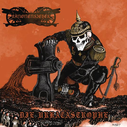 Die Urkatastrophe - CD Audio di Kanonenfieber