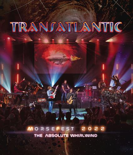 Live at Morsefest 2022. The Absolute Whirlwind (2 Blu-ray) - Blu-ray di Transatlantic