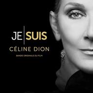 Je Suis. Céline Dion (Colonna Sonora)