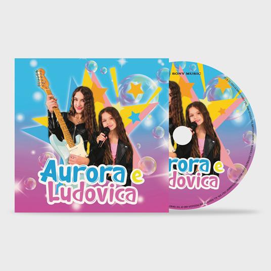 Aurora e Ludovica - CD Audio di Aurora e Ludovica