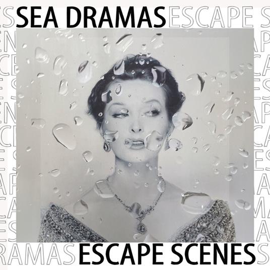 Escape Scenes - CD Audio di Sea Dramas