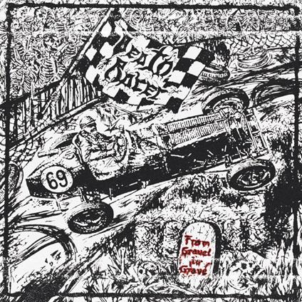 From Gravel To Grave - Vinile LP di Death Racer