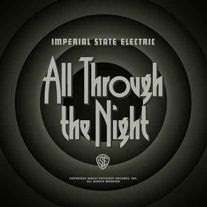 All Through the Night (Coloured Vinyl) - Vinile LP di Imperial State Electric