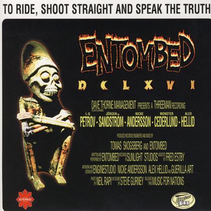 To Ride, Shoot Straight And Speak The Truth - Vinile LP di Entombed