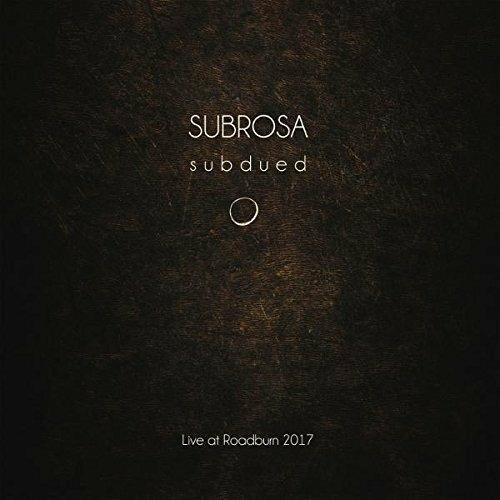 Subdued: Live At Roadburn - CD Audio di Subrosa