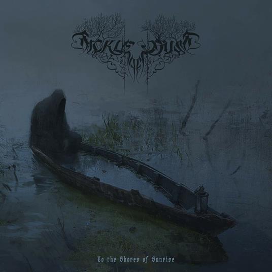 To the Shores - CD Audio di Sickle of Dust