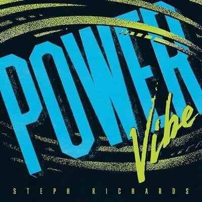 Power Vibe - Vinile LP di Steph Richards