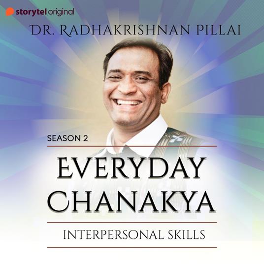 Everyday Chanakya S02E05 - Interpersonal Skills