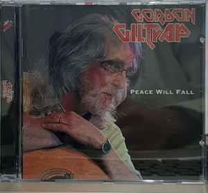 Peace Will Fall - CD Audio di Gordon Giltrap