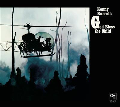 God Bless The Child - Vinile LP di Kenny Burrell