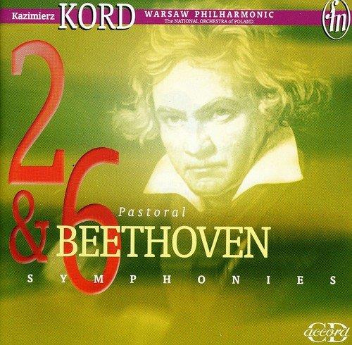 Symphonies 2 & 6 - CD Audio di Ludwig van Beethoven