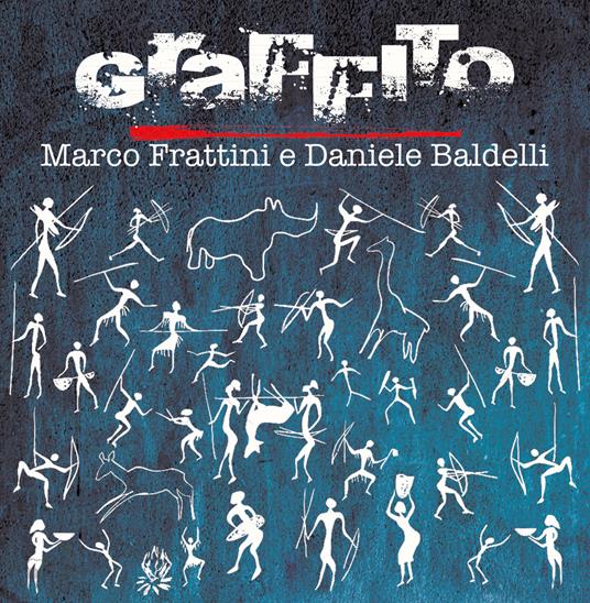 Graffito - Vinile LP di Daniele Baldelli,Marco Fratty